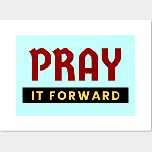 Pray it Forward | Christian Typography Posters and Art